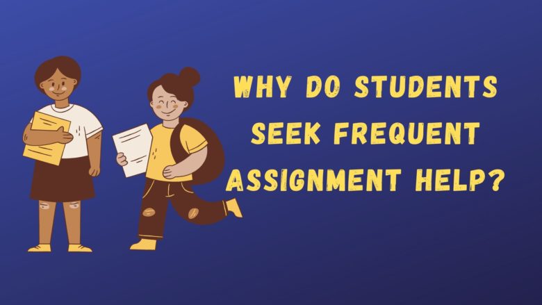 Seek Frequent Assignment Help